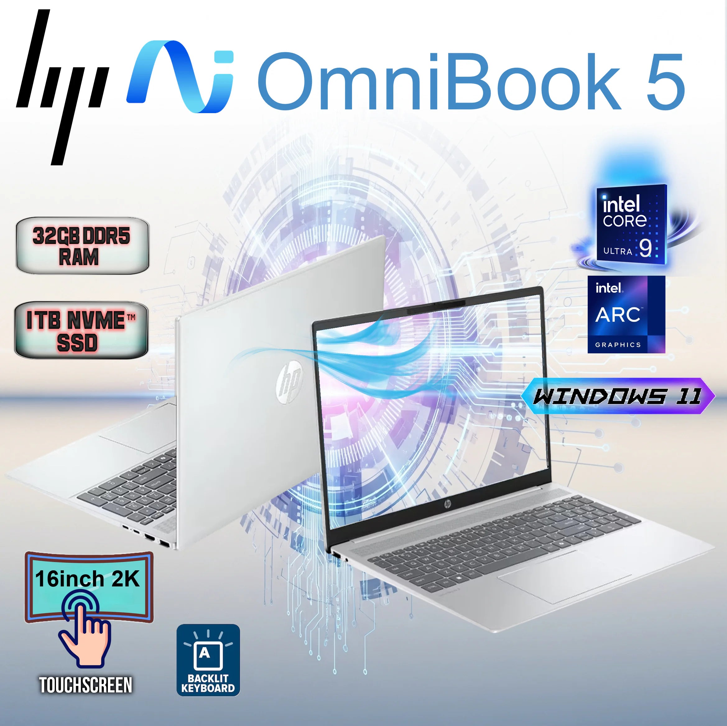 HP OmniBook 5  Intel® Core™ Ultra 9 285H | 32GB DDR5 RAM ; 1 TB NVMe™ SSD | Intel® Arc™ 140T GPU | 16 inch 2K IPS Touch Screen Display | Backlit Keyboard | Windows 11 |  Glacier silver